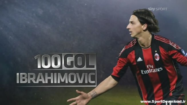 Zlatan Ibrahimovic 100 goals in Serie A