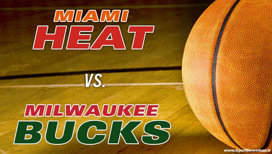 Milwaukee Bucks vs Miami Heat