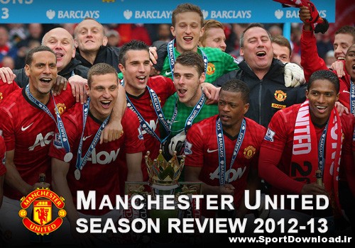 Manchester United Season Review 2012/13