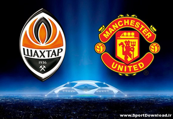 Shakhtar Donetsk v Manchester United