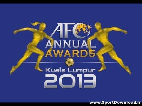 Asian Football Confederation Awards Night 2013