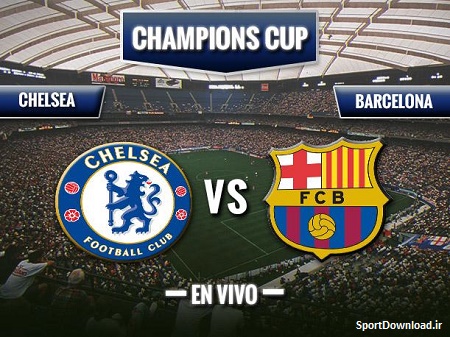 chelsea vs barcelona