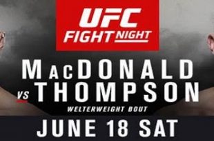 UFC FIGHT NIGHT Rory Macdonald and Stephen Thompson collide