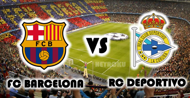 Barcelona vs Deportivo