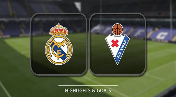 Real Madrid vs Eibar