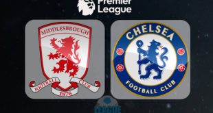 Middlesbrough vs Chelsea EPL Match Preview and Prediction 20th November 2016