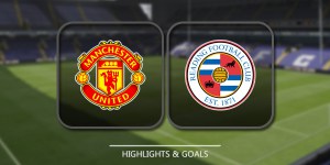 Manchester United vs Reading