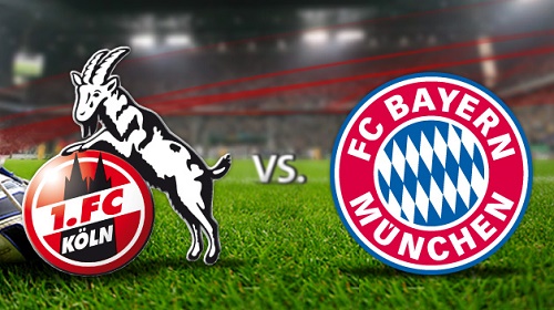 FC Koln vs. FC Bayern