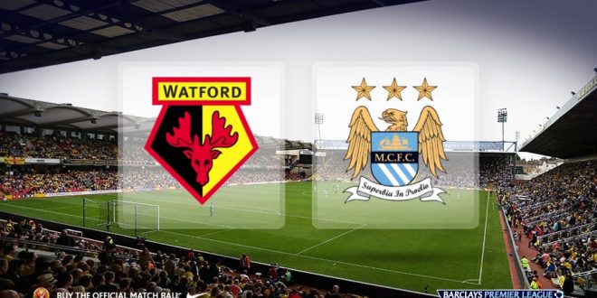 Watford Vs Manchester City