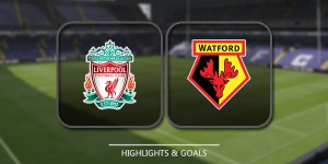 Liverpool vs Watford