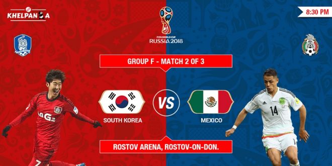 23 june 2018 south korea vs maxico match 2