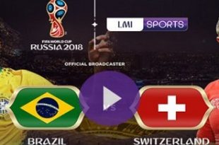 Brazil vs Switzerland FIFA World Cup 2018 Live Stream FREE 735x400