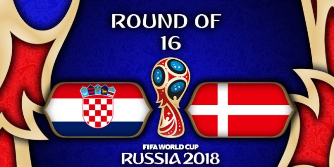 FIFA World Cup Round of 16 Croatia Vs Denmark Betting Preview Main e1530479495774