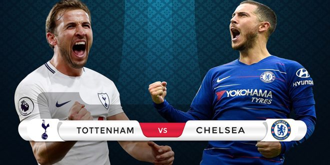 Tottenham vs Chelsea Preview