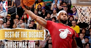 Best NBA Christmas Day Plays of the Decade