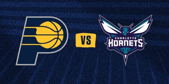 Charlotte Hornets vs Indiana Pacers.26.01.22