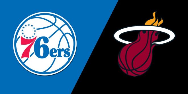 Philadelphia 76ers vs Miami Heat