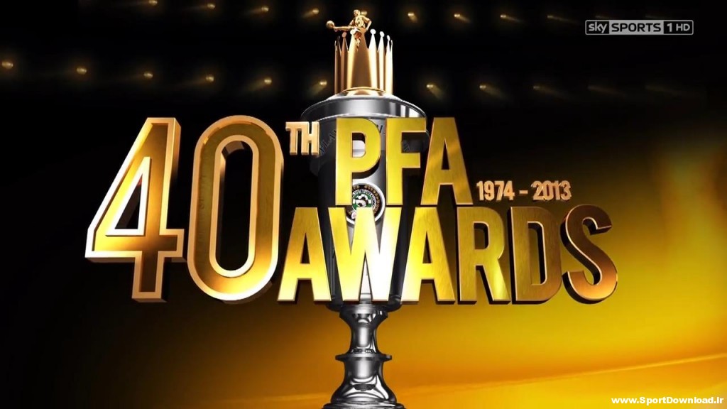 PFA Awards 2013 - 40th Edition